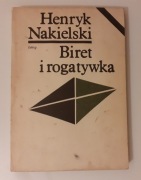BIRET I ROGATYWKA Nakielski