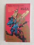 Rdza Rafał Nowakowski 