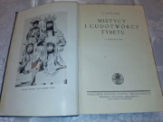 MISTYCY I CUDOTWÓRCY TYBETU - A. David-Neel