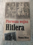 Pierwsza wojna Hitlera Thomas Weber