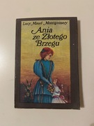Książka - Ania Ze Złotego Brzegu Lucy Maud Montgomery