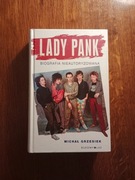 Lady Pank. Biografia nieautoryzowana
