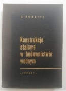 „Konstrukcje stalowe w budownictwie wodnym” 1968