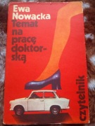 Ewa Nowacka, Temat na pracę doktorską, wyd.I,1976, dobry+