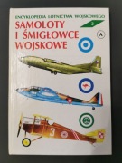 Samoloty i śmigłowce wojskowe. Encyklopedia Lotnictwa Wojskowego. 2.