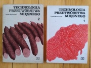 Leszek Brochowski - Technologia przetwórstwa mięsnego 