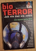 Bio terror Jak nie dać się zabić  Marek Prusakowski