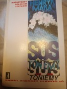 Henryk Mąka,S.O.S toniemy, katastrofy polskich statków, autograf autora