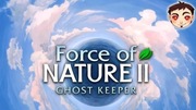 Force of Nature 2: Ghost Keeper klucz steam nowy global