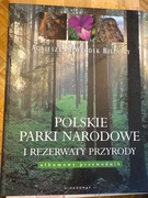 Polskie Parki Narodowe. Album przewodnik