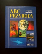 ABC Przyrody w pytaniach i odpowiedziach