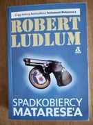 Robert Ludlum Spadkobiercy Matarese'a