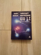 Tańczący Mistrzowie Wu Li Gary Zukav