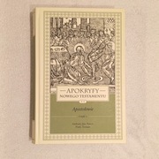Apokryfy Nowego Testamentu, Apostołowie część 1, wydanie: 2017 r.
