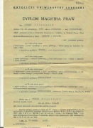 2 dyplomy  ukończenia studiów w 1947r i1953r +  potwierdzenie studiów 1948