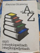 J. Olkiewicz od a do z czyli o encyklopediach i encyklopedystach