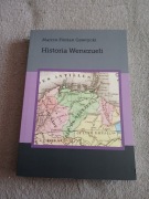 Marcin Florian Gawrycki - Historia Wenezueli