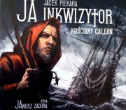 Ja inkwizytor Kościany galeon  audiobook.