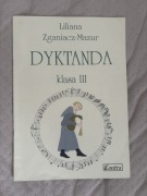 Dyktanda, klasa III, Liliana Zganiacz-Mazur