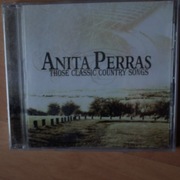 ANITA PERRAS: THOSE CLASSIC COUNTRY... 1CD/FOLIA/