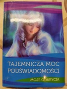 Tajemnicza moc podświadomości Anna Mikołajczyk