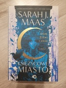 Książka Księżycowe Miasto dom ziemi i krwi część 2 Sarah J Maas