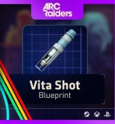 BLUEPRINT VITA SHOT ZASTRZYK WITALNOŚCI SCHEMAT PLAN ARC RAIDERS PC/PS/XBOX