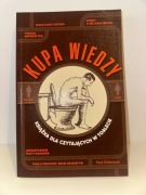 Kupa wiedzy, Książka dla czytających w toalecie