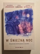 M. Johnson, J. Green, L. Myracle - W Śnieżną Noc