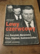 Lewy czerwcowy - Jacek Kurski Piotr Semka