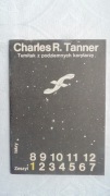 Tumitak z podziemnych korytarzy - Charles R. Tanner
