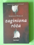 Zaginiona róza Serdar Ozkan