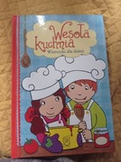 Wesoła kuchnia. Wierszyki z przepisami