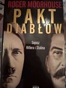 Pakt diabłów. Sojusz Hitlera i Stalina