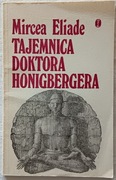 Tajemnica doktora Honigbergera - Mircea Eliade