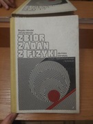 Zbiór zadań z fizyki dla klasy pierwszej LO i technikum. B. i J. Mendel