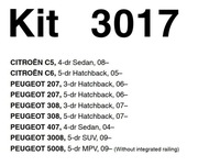 Thule Kit 3017 Citroen C5, C6, Peugeot 207,308,407,3008, 5008