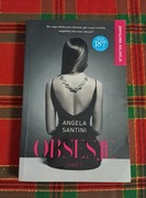 Obsesje cz.2 Angela Santini Wyd. Prószyński i S-ka