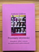 Anthony Giddens, Przemiany intymności