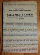 Sally Meets Harry: Practical Primer to English Pronunciation and Spelling