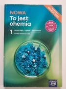 NOWA To jest chemia 1. LO. Podręcznik. Zakres podst. Ed. 2024. NOWA ERA