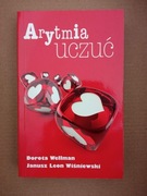 Arytmia uczuć. Dorota Wellman, Janusz Leon Wiśniewski