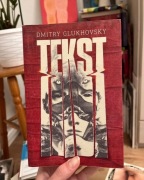 Tekst, Dmitry Glukhovsky