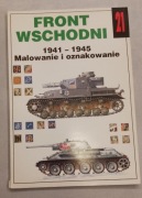 MILITARIA FRON WSCHODNI 1941-1945 Malowanie i oznakowanie