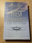 Potęga Podświadomości książka Joseph Murphy