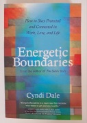 Energetic Boundaries, Cyndi Dale