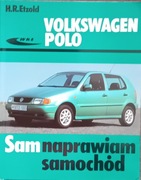 VW Polo 1994-2001 poradnik Sam naprawiam samochód
