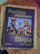 Książka Martyna Wojciechowska Etiopia