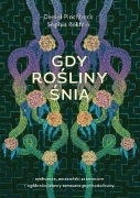 "Gdy rośliny śnią" - Pinchbeck, Rokhlin (-30%)