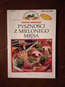 Pyszności z mielonego mięsa. Tadeusz Barowicz